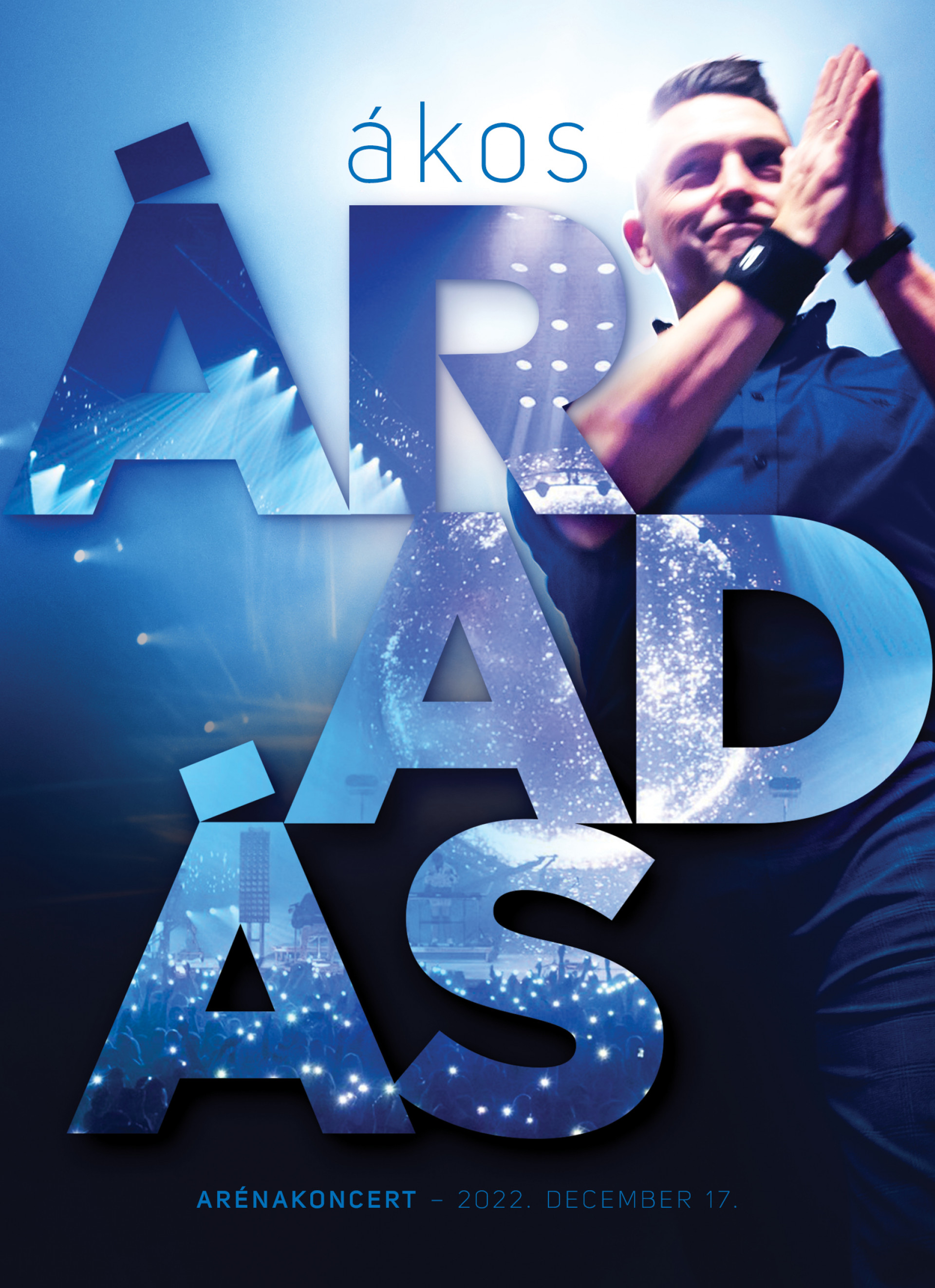 ÁRADÁS - Arénakoncert 2022. dec. 17. DVD