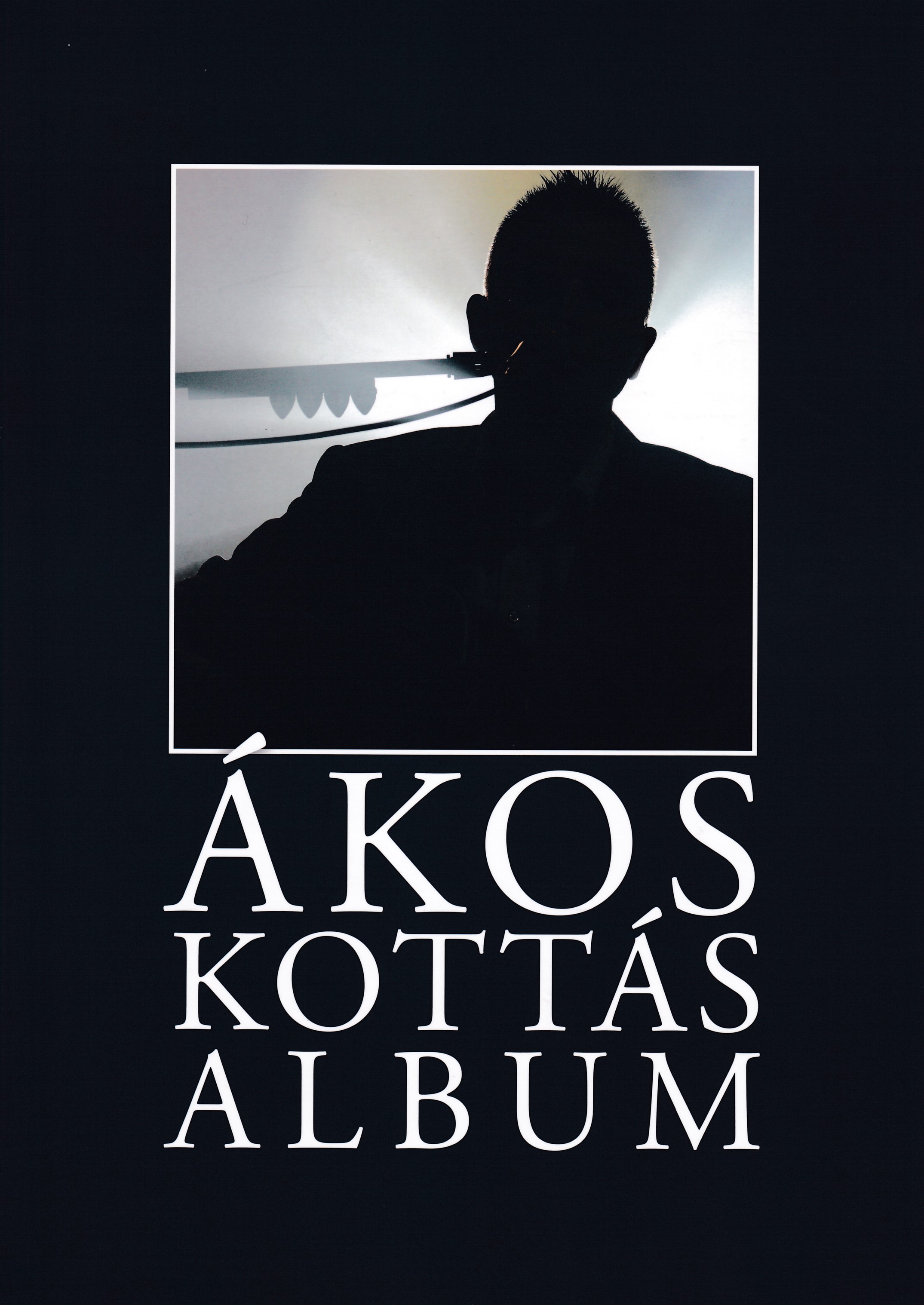 Ákos Kottás Album 2006